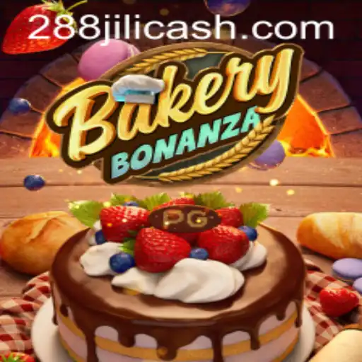 Exploring the Sweet World of BakeryBonanza and 288JILI.com