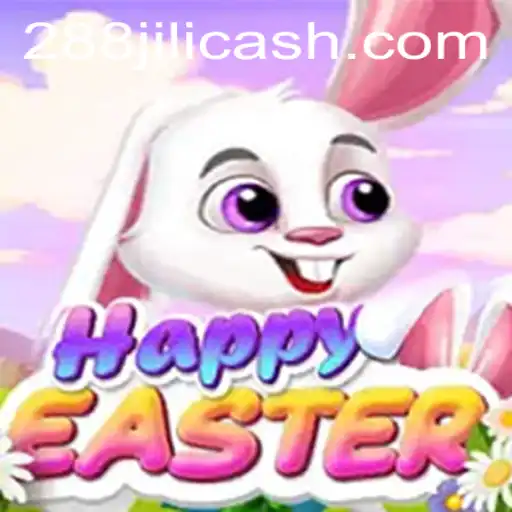 Discover the Joy of Gaming with HappyEaster at 288JILI.com