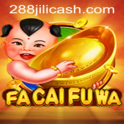 Exploring the Intricacies of FaCaiFuWa and 288JILI.com