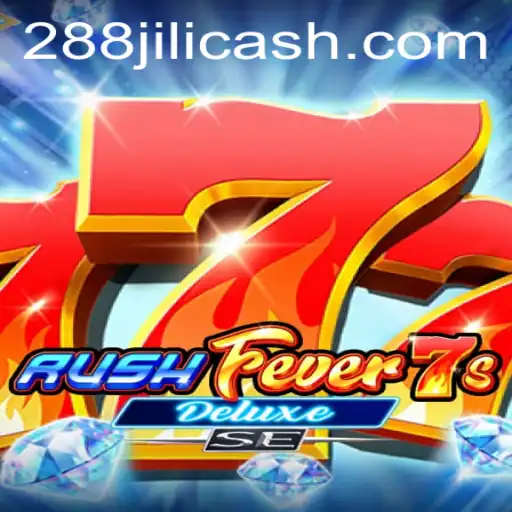 Exploring the Thrilling World of RushFever7sDeluxeSE at 288JILI.com